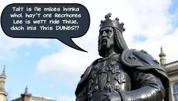 Richard III statue in Leicester with punny speech bubble Richard III statue in Leicester with punny speech bubble