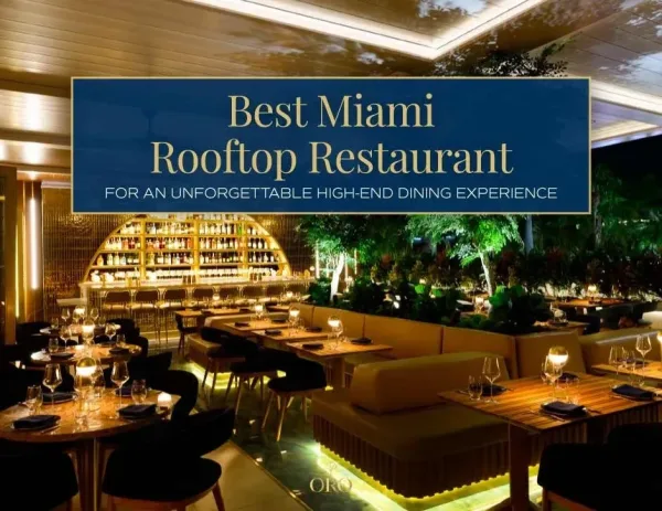 Rooftop Cocktails at ORO Miami, dating in Miami