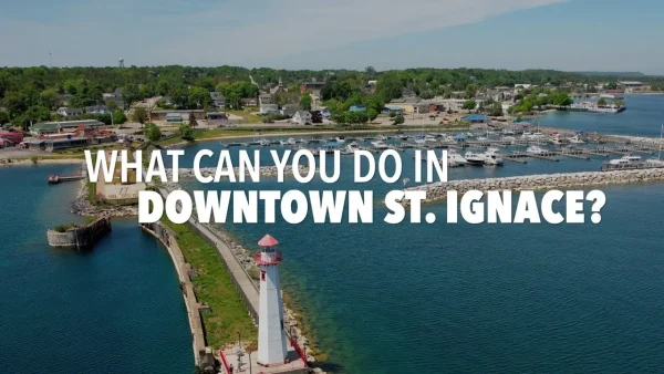 St. Ignace, small towns to visit in Michigan